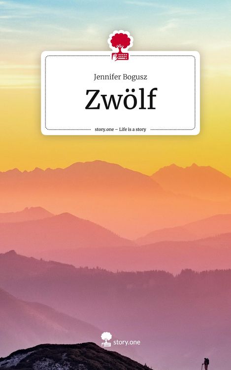 Produktbild: Zw&ouml;lf. Life is a Story - story.one