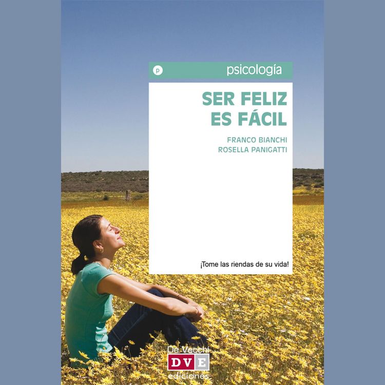 Produktbild: Ser feliz es f&aacute;cil
