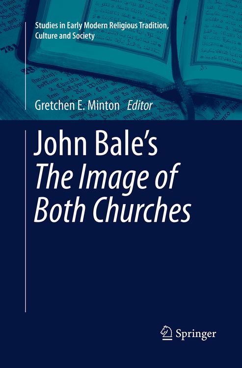 Produktbild: John Bale&rsquo;s 'The Image of Both Churches'