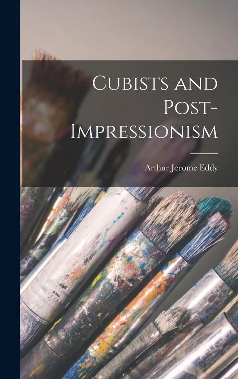 Produktbild: Cubists and Post-Impressionism