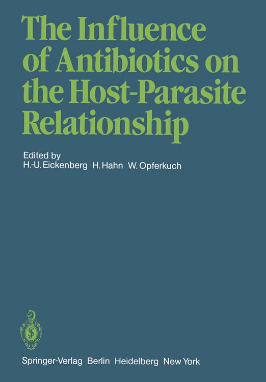 Produktbild: The Influence of Antibiotics on the Host-Parasite Relationship