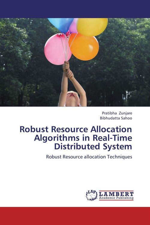 Produktbild: Robust Resource Allocation Algorithms in Real-Time Distributed System