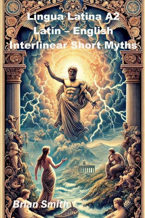 Produktbild: Lingua Latina A2 Latin - English Interlinear Short Myths