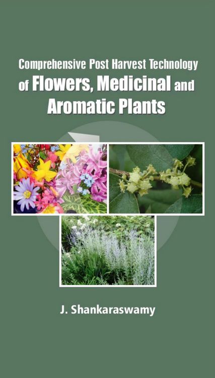 Produktbild: Comprehensive Post Harvest Technology Of Flowers, Medicinal And Aromatic Plants