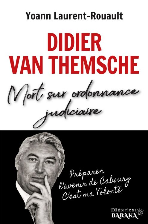 Produktbild: Didier Van Themsche, Mort sur ordonnance judiciaire
