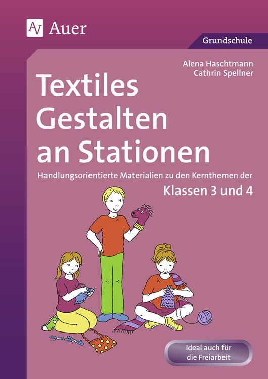 Produktbild: Textiles Gestalten an Stationen 3/4