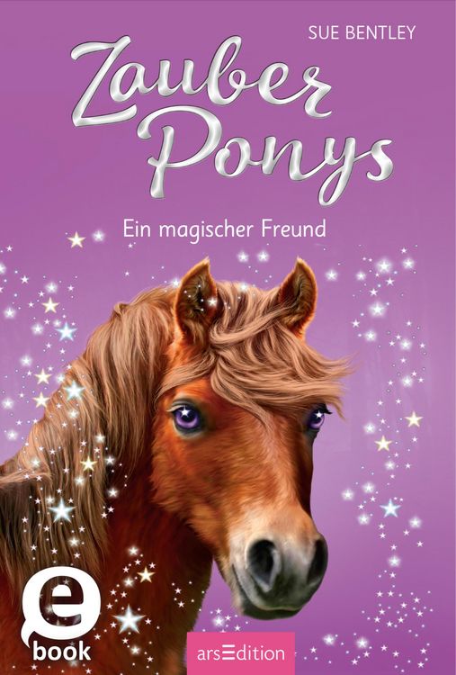 Produktbild: Zauberponys - Ein magischer Freund (Zauberponys 1)