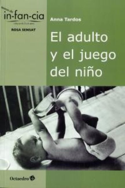 Produktbild: El adulto y el juego del ni&ntilde;o