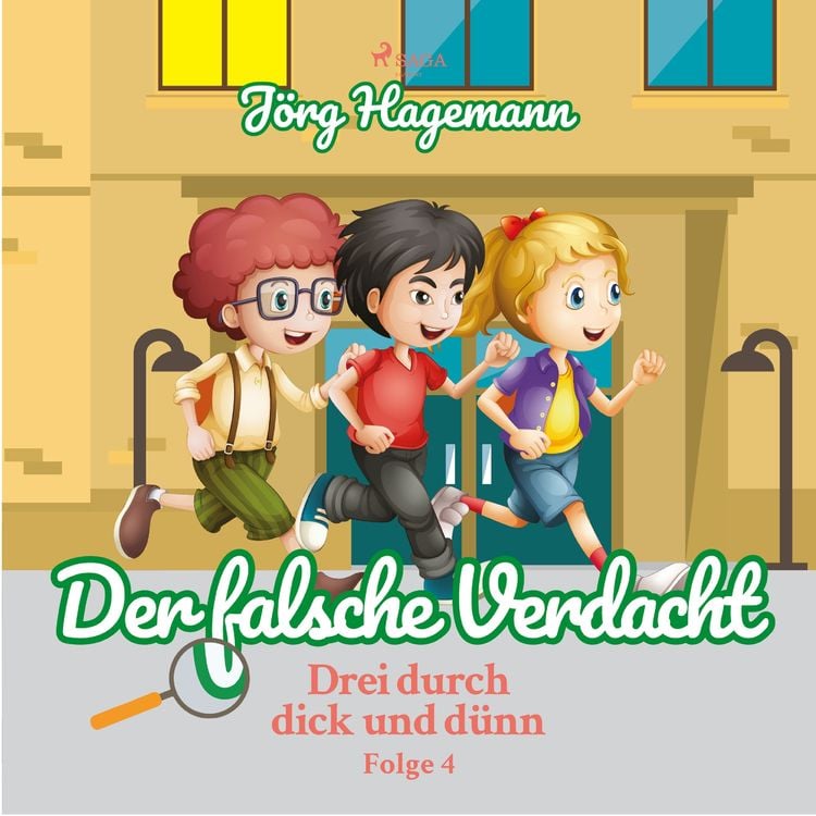 Produktbild: Der falsche Verdacht (Drei durch dick und d&uuml;nn, Folge 4)