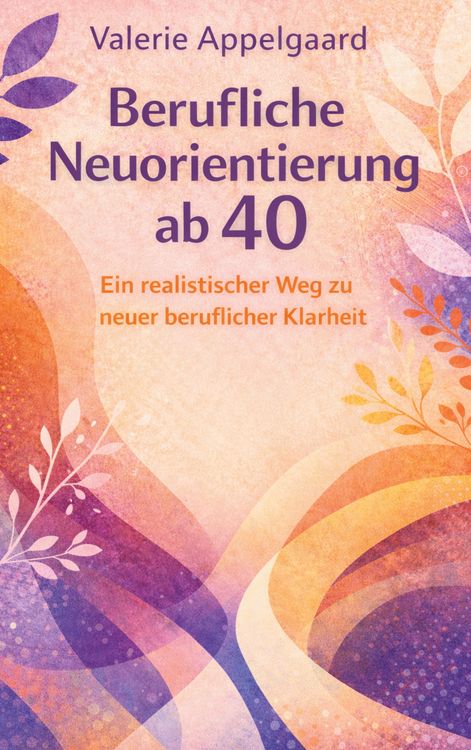 Produktbild: Berufliche Neuorientierung ab 40