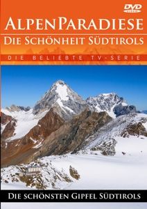 Produktbild: Alpenparadiese-Die Sch&ouml;nheit S&uuml;dtirols-Die sch