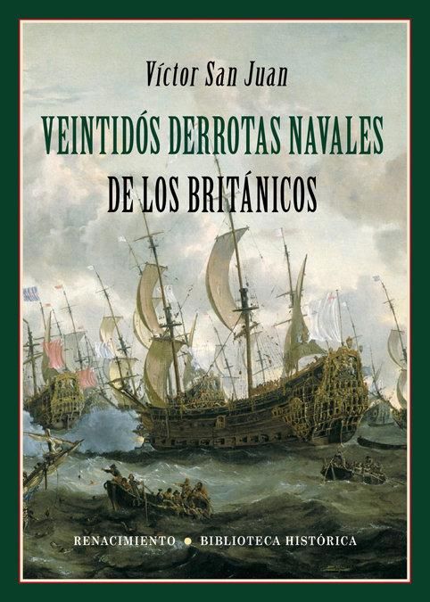 Produktbild: Veintid&oacute;s derrotas navales de los brit&aacute;nicos