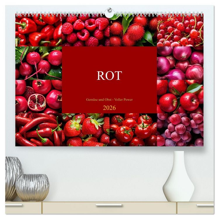 Produktbild: ROT - Gem&uuml;se und Obst - Voller Power (hochwertiger Premium Wandkalender 2026 DIN A2 quer), Kunstdruck in Hochglanz