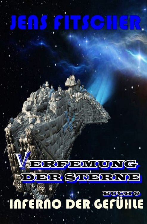 Produktbild: Verfemung der Sterne / Inferno der Gef&uuml;hle (Verfemung der Sterne 9)