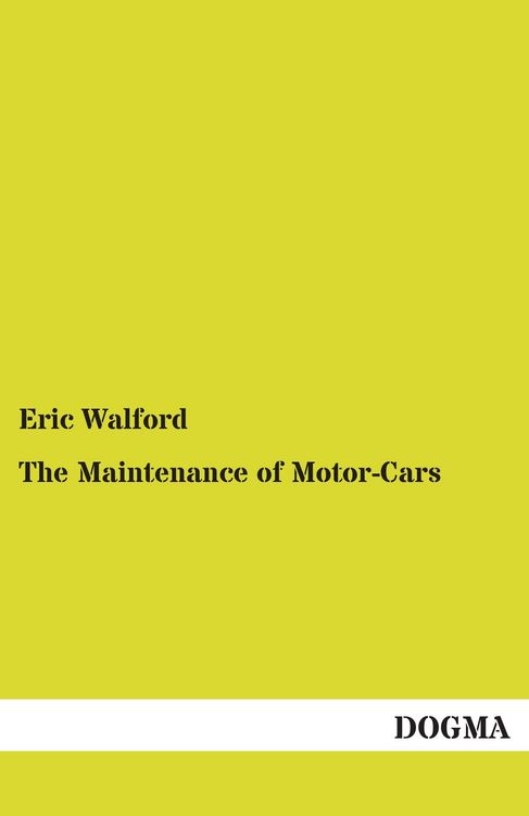 Produktbild: The Maintenance of Motor-Cars