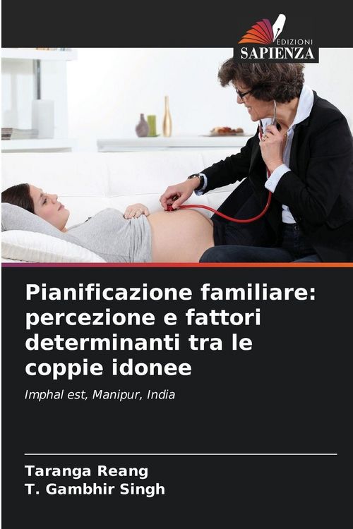 Produktbild: Pianificazione familiare: percezione e fattori determinanti tra le coppie idonee