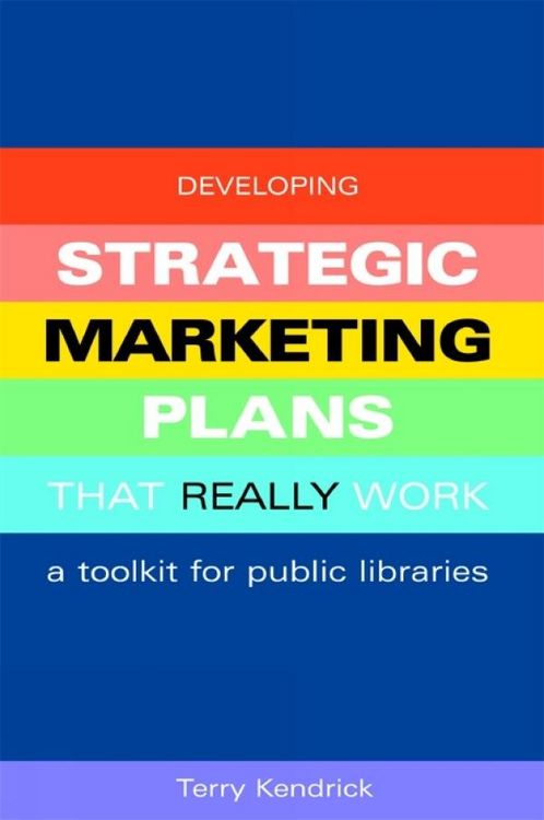 Produktbild: Developing Strategic Marketing Plans That Really Work