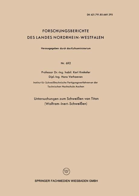 Produktbild: Untersuchungen zum Schwei&szlig;en von Titan (Wolfram-Inert-Schwei&szlig;en)