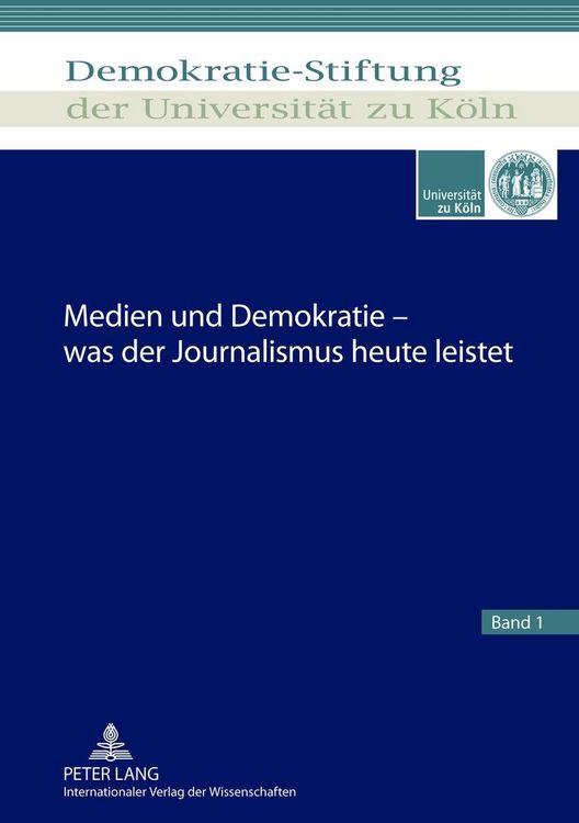 Produktbild: Medien und Demokratie &ndash; was der Journalismus heute leistet