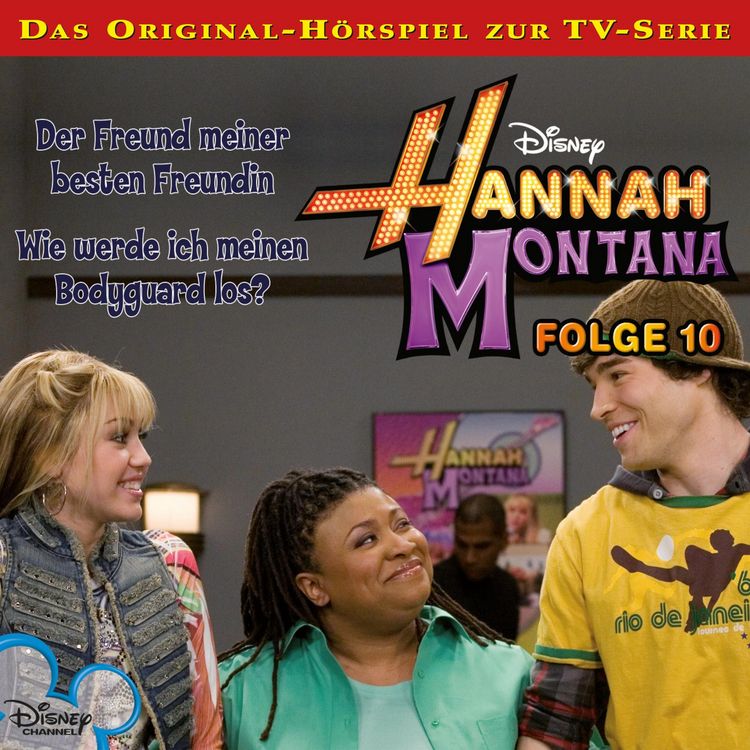 Produktbild: 10: Der Freund meiner besten Freundin / Wie werde ich meinen Bodyguard los? (H&ouml;rspiel zur Disney TV-Serie)