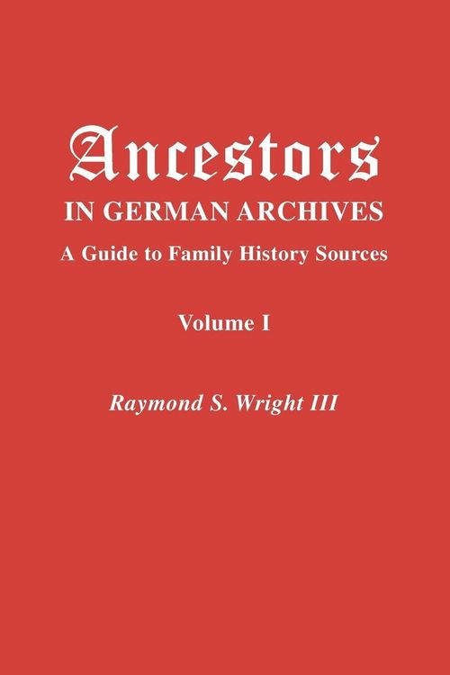 Produktbild: Ancestors in German Archives. Volume I