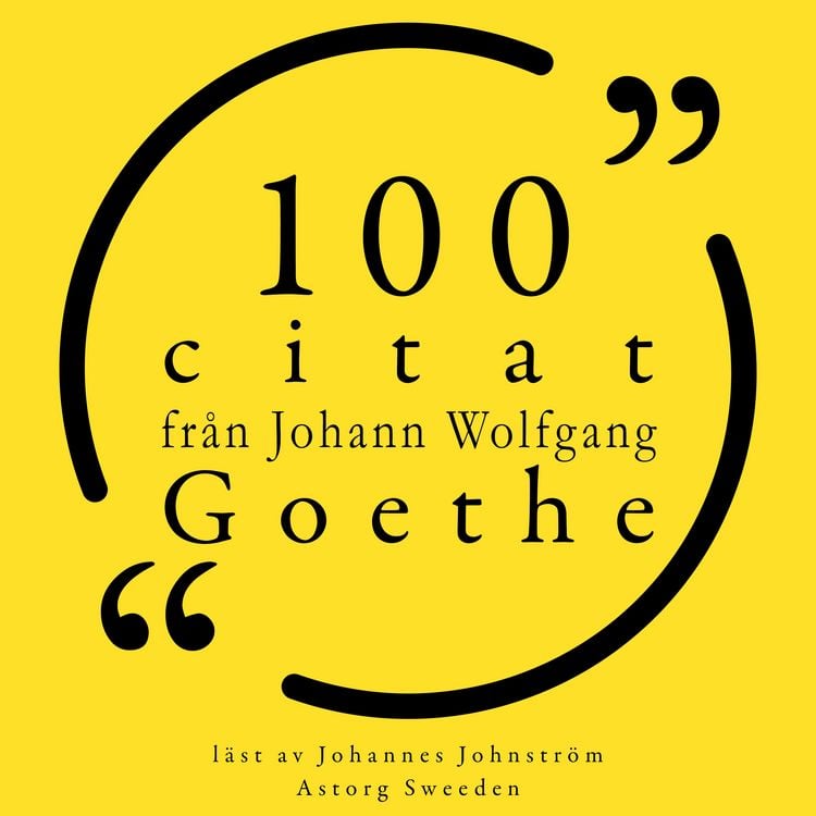 Produktbild: 100 citat fr&aring;n Johann Wolfgang Goethe