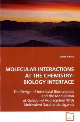 Produktbild: Parise, J: Molecular Interactions At The Chemistry-Biology I