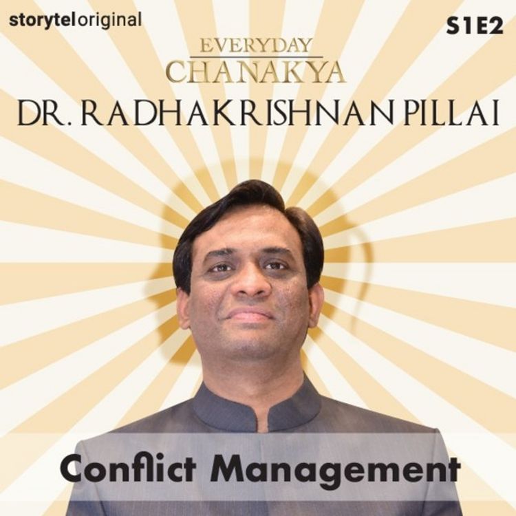 Produktbild: Everyday Chanakya | Conflict Management S01E02