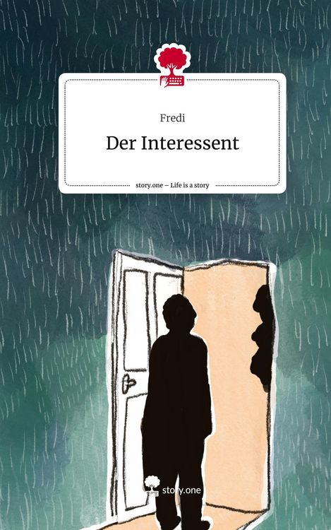 Produktbild: Der Interessent. Life is a Story - story.one