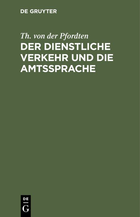 Produktbild: Der dienstliche Verkehr und die Amtssprache