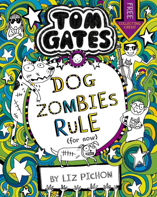 Produktbild: Tom Gates: DogZombies Rule (For now)