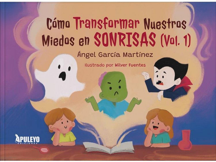 Produktbild: C&oacute;mo transformar nuestros miedos en sonrisas (Vol.1)