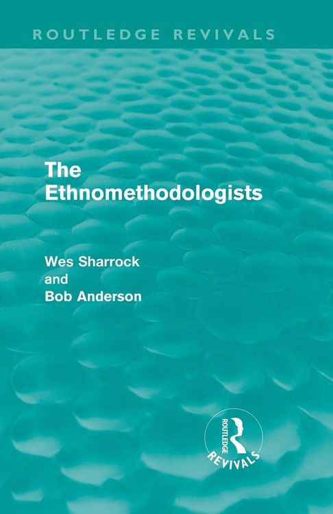 Produktbild: The Ethnomethodologists (Routledge Revivals)