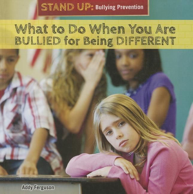 Produktbild: What to Do When You Are Bullied for Being Different