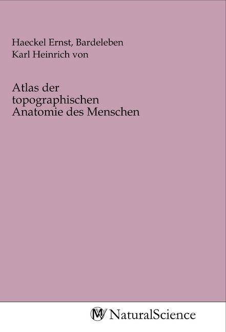 Produktbild: Atlas der topographischen Anatomie des Menschen