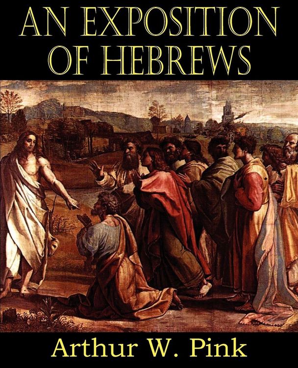 Produktbild: An Exposition of Hebrews