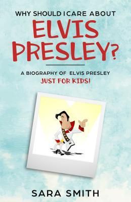 Produktbild: Why Should I Care About Elvis Presley?