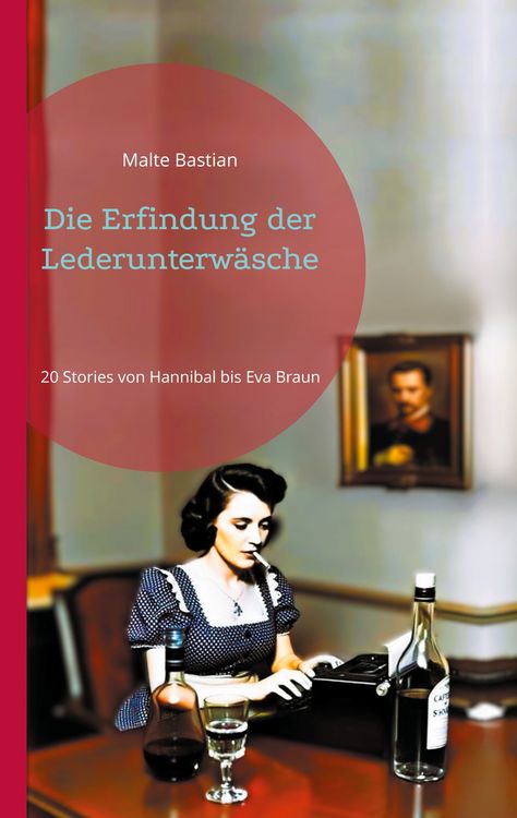 Produktbild: Die Erfindung der Lederunterw&auml;sche