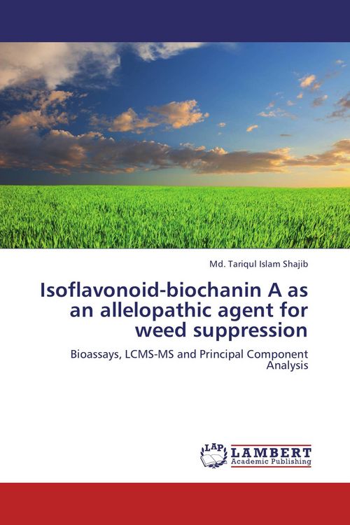 Produktbild: Isoflavonoid-biochanin A as an allelopathic agent for weed suppression