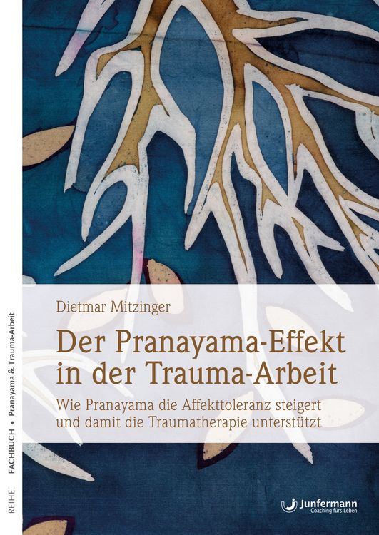 Produktbild: Der Pranayama-Effekt in der Trauma-Arbeit