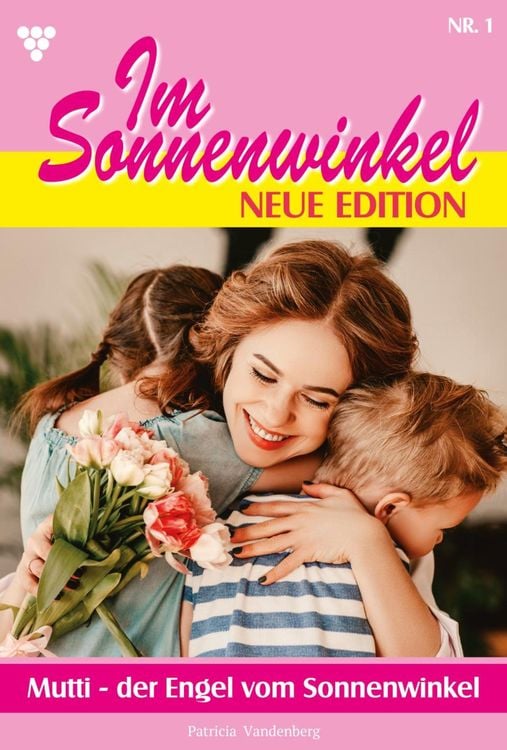 Bild vom Artikel Mutti - der Engel vom Sonnenwinkel vom Autor Patricia Vandenberg