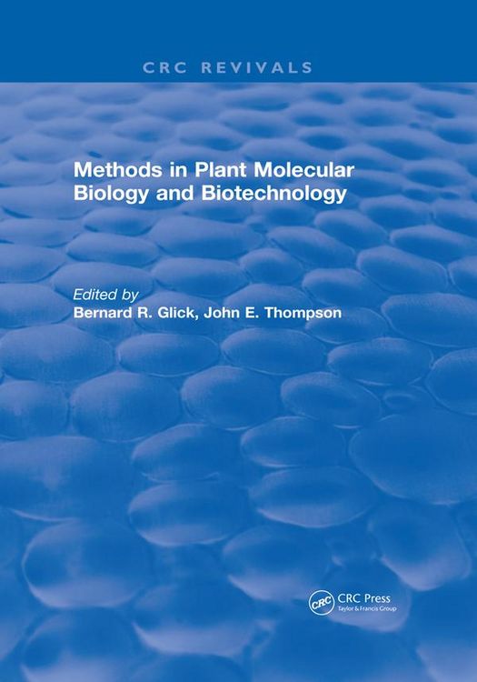 Produktbild: Methods in Plant Molecular Biology and Biotechnology