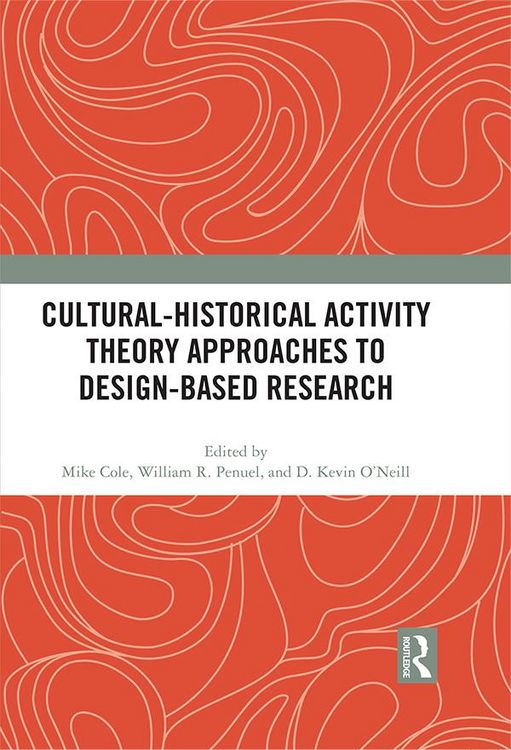 Produktbild: Cultural-Historical Activity Theory Approaches to Design-Based Research