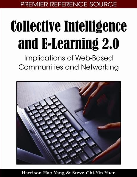 Produktbild: Collective Intelligence and E-Learning 2.0: Implications of Web-Based Communities and Networking