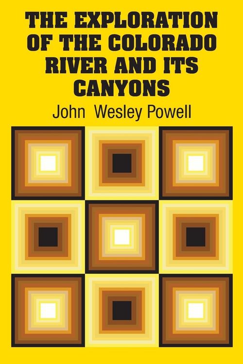 Produktbild: The Exploration of the Colorado River and Its Canyons