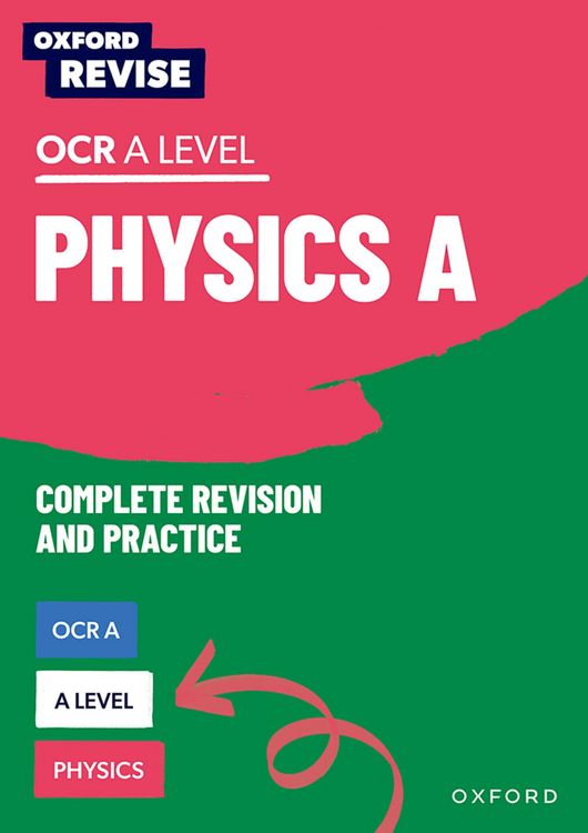 Produktbild: Oxford Revise: A Level Physics for OCR A Complete Revision and Practice