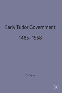 Produktbild: Early Tudor Government, 1485&ndash;1558