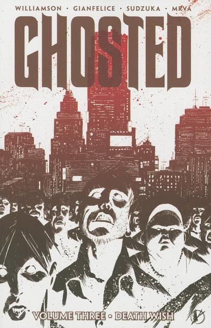 Produktbild: Williamson, J: Ghosted Volume 3