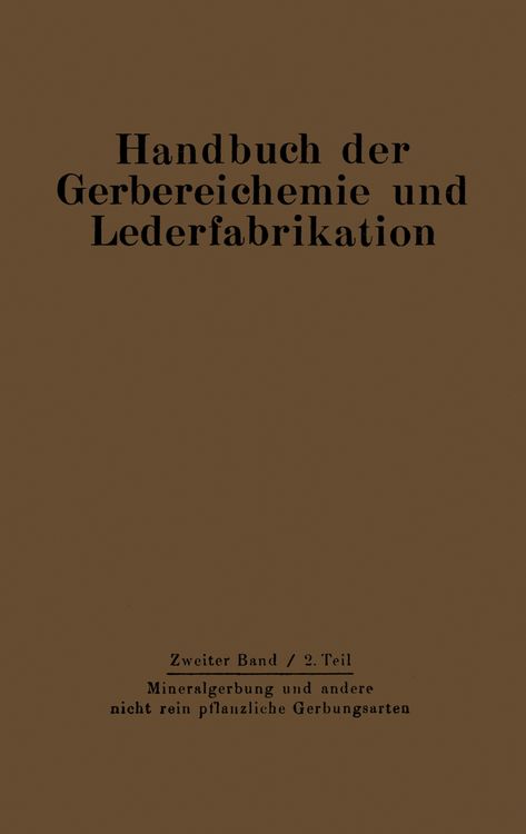 Produktbild: Mineralgerbung und andere nicht rein pflanzliche Gerbungsarten