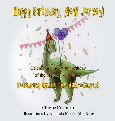 Produktbild: Happy Birthday, New Jersey: Celebrating the 350th Birthday of New Jersey
